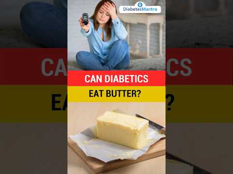 Can People With Diabetes Eat Butter?