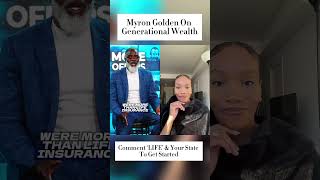 Myron Golden On Generational Wealth #lifeinsurance #wealthbuilding #myrongolden #generationalwealth