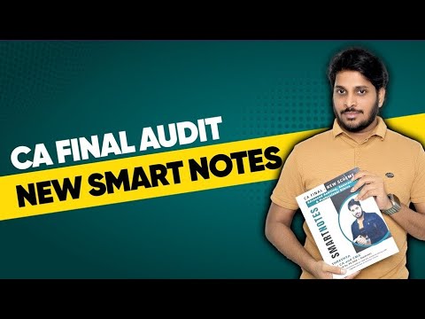 NEW SMART NOTES | CA FINAL AUDIT | NOV 24 | MAY 25 | NOV 25