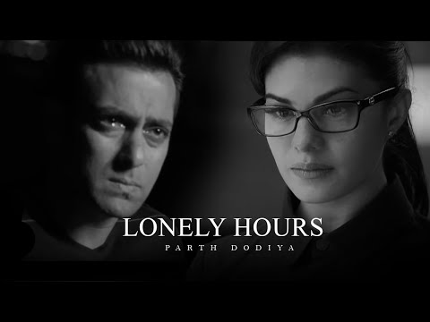 Lonely Hours Mashup - Parth Dodiya | Silent Love Mashup 2023