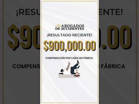 💼 Caso ganado por $900,000 🎯 Abogados de Accidentes Los Angeles y todo California