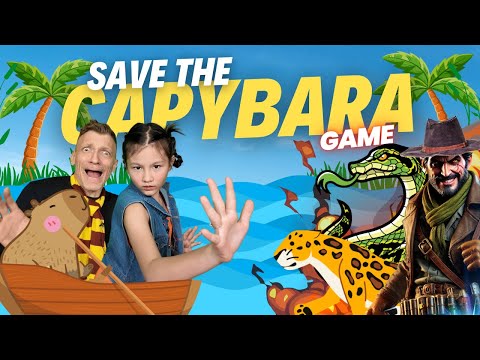 Save the Capybaras! | Interactive Game for Kids with Ailani and Papa Sean | Ailani's Little World