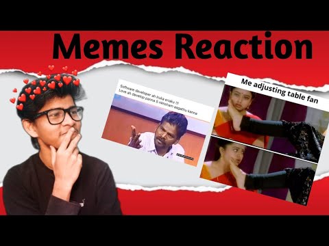 Memes Reaction & புதுசா இருக்கு 😅 | Tamil