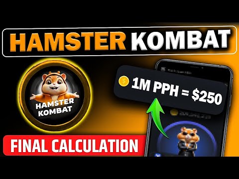 1 Million PPH = ? HAMSTER KOMBAT FINAL CALCULATION OUT 📌