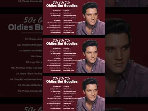 Best Of Oldies But Goodies ♫ Elvis Presley, Tom Jones, Engelbert,Paul Anka, Matt Monro,Andy Williams