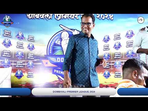 Prize Distribution Ceremony Of Dombivali Premier League 2024 | season 1