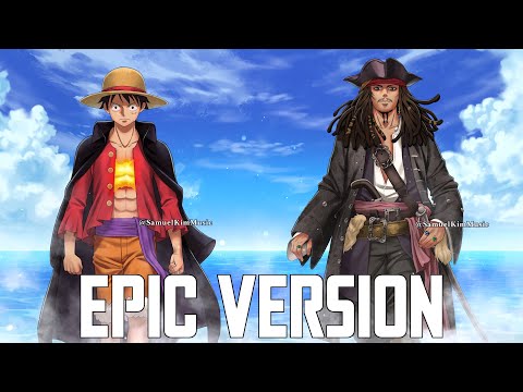 One Piece x Pirates of The Caribbean V2 |  EPIC MASHUP (Drums of Justice)