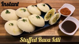 163. Stuffed Rava Idli | Instant Aloo Stuffed Rava Idli Recipe  | No Fermentation Breakfast Recipe