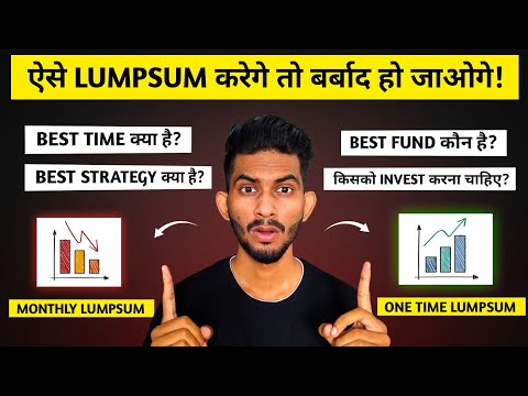 The TRUTH About Lumpsum Investing in Mutual Fund! Are You Doing it WRONG?