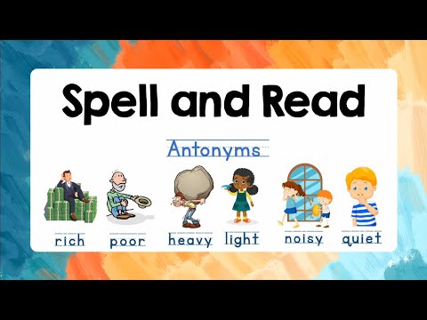 Spelling for Kids with Reading Practice (Antonyms) | Lesson 20