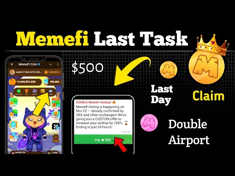 Memefi Last Day Important tasks live complete 💯 token unlock new update