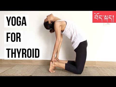 YOGA FOR THYROID | ཨོལ་སྒོ་་ལ་ཡོ་ག། | IN TIBETAN