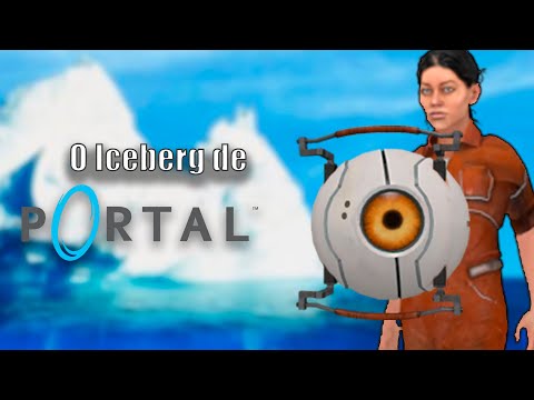 O Iceberg de Portal 1