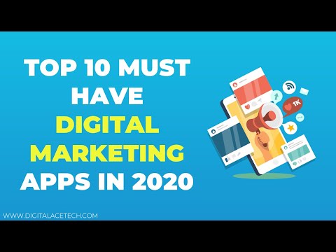 Top 10 Must Have Digital Marketing Apps in 2020