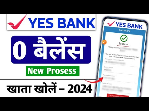 without video kyc | yes bank account open online 2024 | yes bank zero balance account 2024