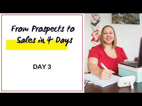 Day Three of the From Prospects to Sales in 4 Days Training Series