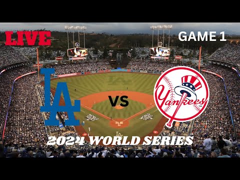 2024 World Series Game 1 | Los Angeles Dodgers vs New York Yankees | LIVE Play-by-Play & Commentary