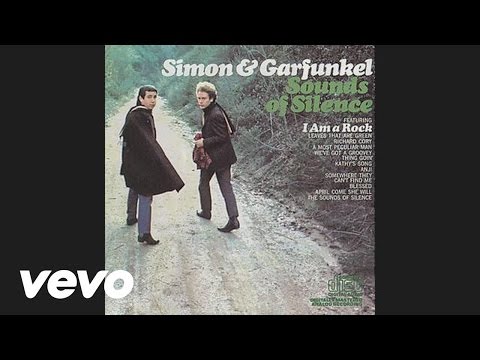 Simon & Garfunkel - I Am A Rock (Audio)