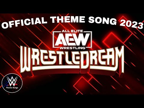 AEW WrestleDream 2023 Official Theme Song - "For The Glory"