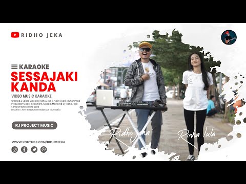 Ridho Jeka ft. Rinha Lula - Sessajaki Kanda [ KARAOKE ]