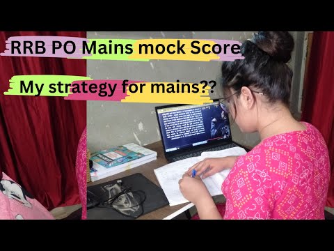 My Exam attempting strategy for RRB PO mains. Mains mock score. #rrbpo2024 #rrbpomains2024 #rrbpo