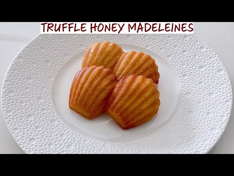 Easy Truffle Honey Madeleines Recipe - Fine Dining Petit Four