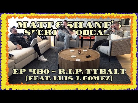 Ep 480 - R.I.P. Tybalt (feat. Luis J. Gomez)