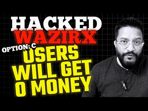 🚨 URGENT - HACKED WAZIRX LATEST UPDATE - Users will get ZERO money back.