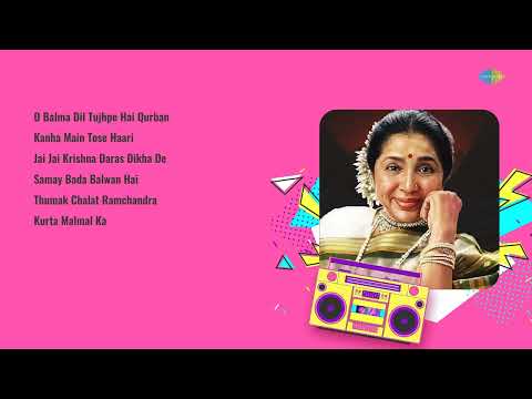 70s 80s & 90s Hit Songs | Asha Bhosle | O Balma Dil Qurban | Kanha Main Tose Haari | Kurta Malmal Ka