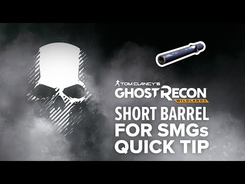 Short Barrel (SMG) location and info - Ghost Recon Wildlands (quick tip)