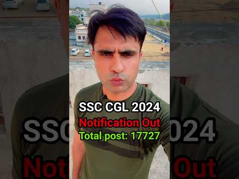 SSC CGL 2024 | SSC CGL new vacancy 2024 #ssc #ssccgl #job #sscchsl #study #student #success #trend