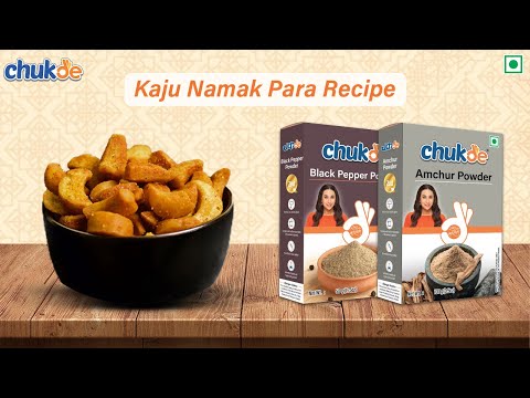 Kaju Namak Para Recipe | Chukde Spices