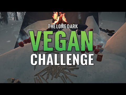 The VEGAN Interloper Challenge  (The Long Dark)