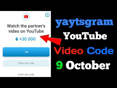 Watch the partner's video on YouTube | YAYTSOGRAM YouTube Code 9 October | yaytsogram code