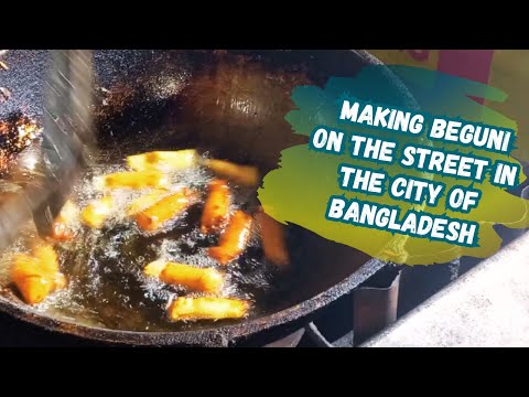 Beguni Making Skill | Bangladeshi Best Street Food