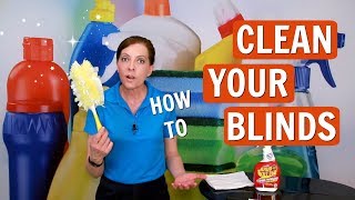 How to Clean Your Blinds (Deep Cleaning and Maintenance Clean)