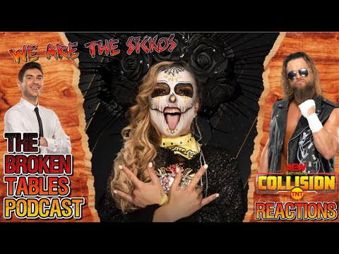 We are the Sickos AEW Collision Watch Party 07/20/2024