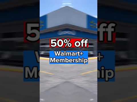 WHAT A DEAL! Walmart+ memberships are 50% off!