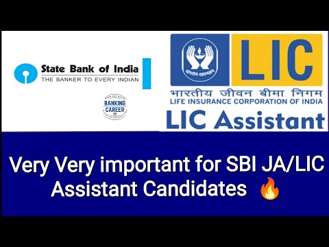 🔥🔥🚀🚀 Very Very important for SBI JA/LIC Assistant Candidates 🔥🔥