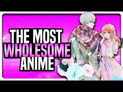 The MOST Wholesome Anime of The Year | A Sign of Affection