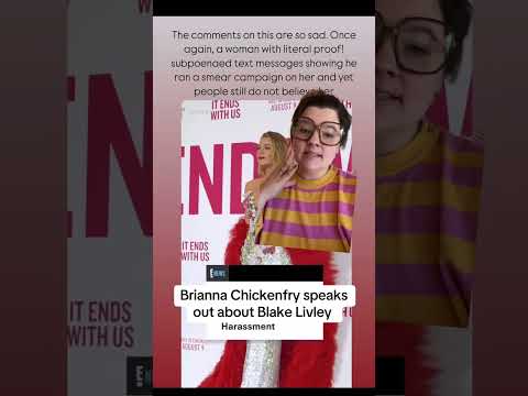 Brianna chicken breast speaks out about Blake lively‘s lawsuit and harassment against Justin Baldoni