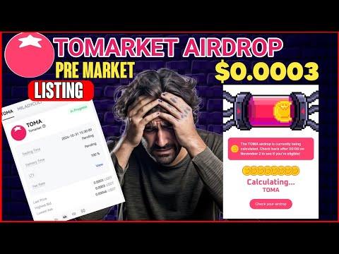 Tomarket Airdrop Withdrawal Now | Tomarket Big Update |Tomarket Airdrop Listing on Pre Market