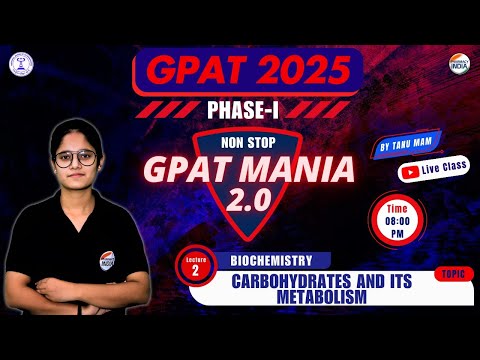 Carbohydrate | Biochemistry | GPAT Mania | GPAT 2025 | Class - 2 #gpat2025 #gpatmcq #pharmacyindia