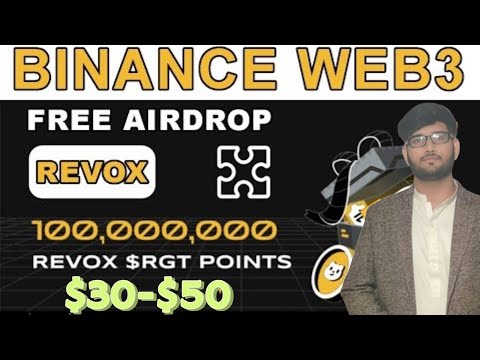 Revox airdrop partnership with binance web3 wallet || $30-$50 FREE