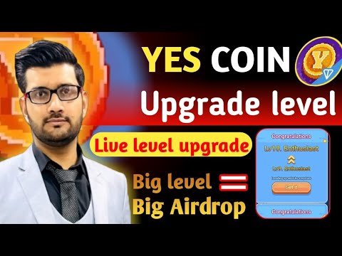 Yes coin level upgrade || Yes coin update || Yes coin airdrop #yescoin #listing #crypto