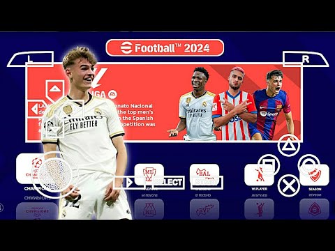 eFootball PES 2024 PPSSPP Chelito Special Patch La liga Update Tim Eropa & Arab Best Graphics