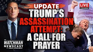 UPDATE: Donald Trump ASSASSINATION Attempt & a Call for Prayer | LIVE | Erick Stakelbeck on TBN