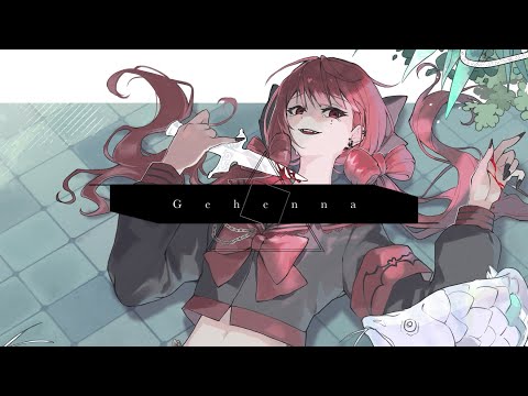 ジェヘナ(Gehenna) - wotaku / 歌ってみた