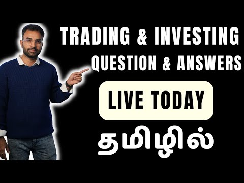 Questions and Answers Session - Trading & Investing