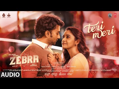 Teri Meri Kannada Audio | Zebra | Satya Dev,Daali Dhananjaya | Ravi Basrur | Eashvar Karthic